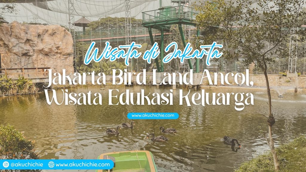 Jakarta Bird Land, wisata edukasi keluarga